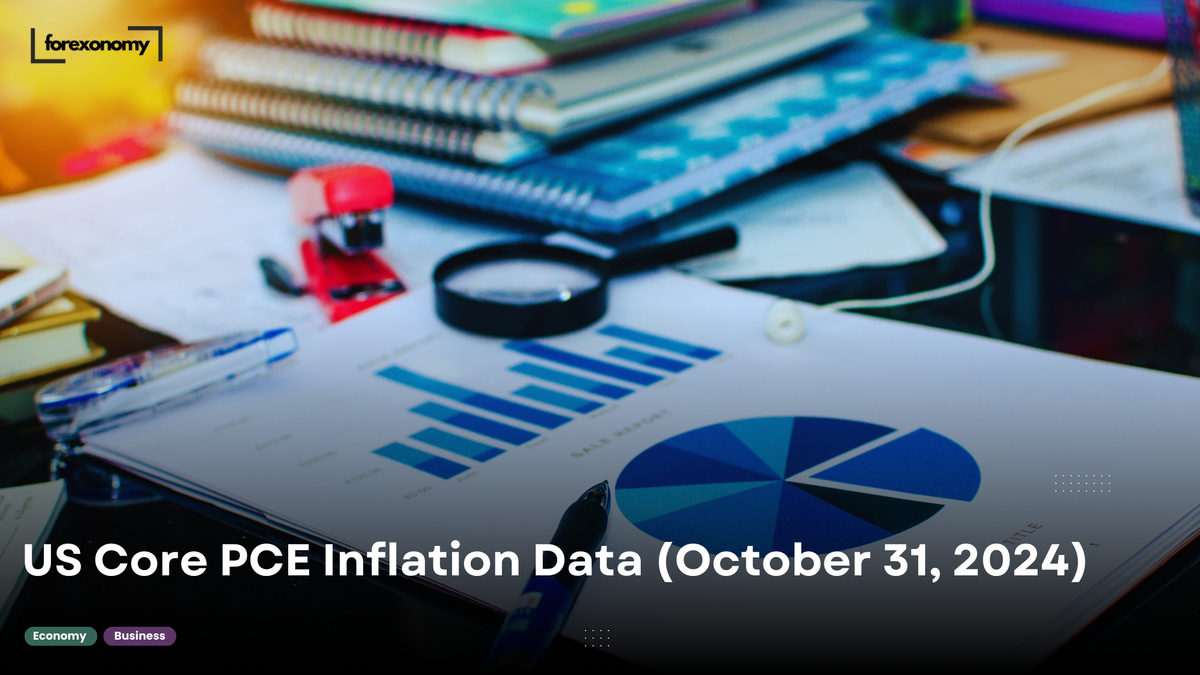 US Core PCE Inflation Data (October 31, 2024)