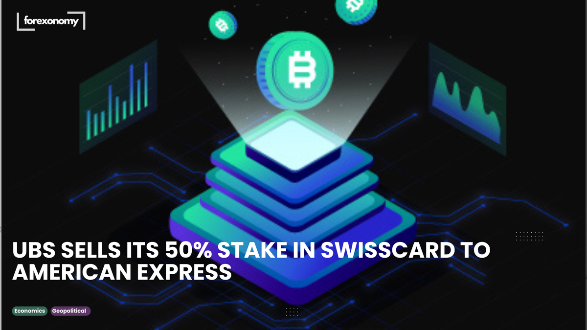 UBS SELLS ITS 50% STAKE IN SWISSCARD TO AMERICAN EXPRESS