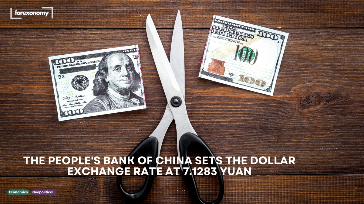 THE PEOPLE'S BANK OF CHINA SETS THE DOLLAR EXCHANGE RATE AT 7.1283 YUAN