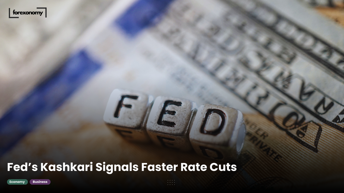 Fed’s Kashkari Signals Faster Rate Cuts