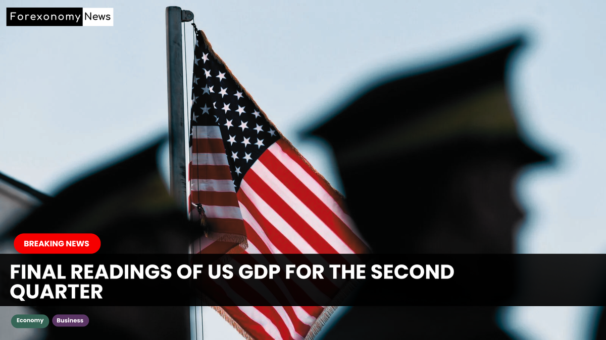 Final Readings Of Us Gdp For The Second Quarter