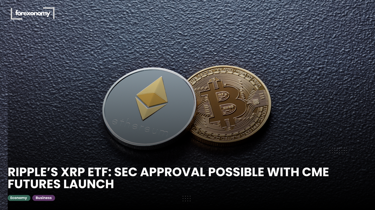 RIPPLE’S XRP ETF: SEC APPROVAL POSSIBLE WITH CME FUTURES LAUNCH