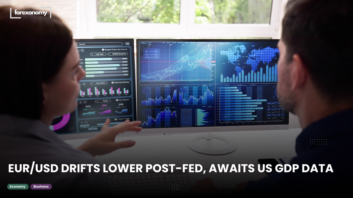 EUR/USD DRIFTS LOWER POST-FED, AWAITS US GDP DATA