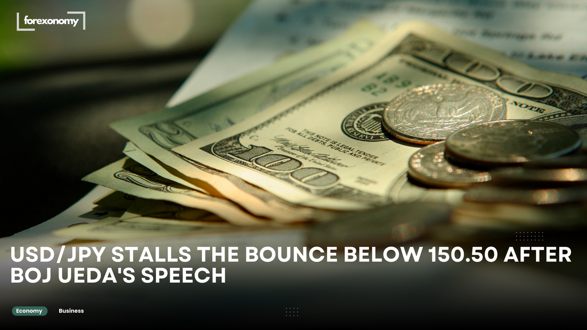 USD/JPY STALLS THE BOUNCE BELOW 150.50 AFTER BOJ UEDA'S SPEECH