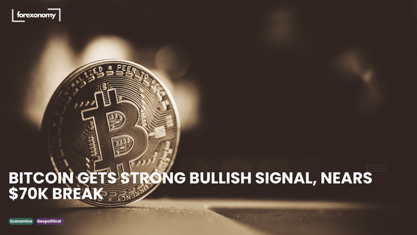 BITCOIN GETS STRONG BULLISH SIGNAL, NEARS $70K BREAK