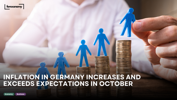 INFLATION IN GERMANY INCREASES AND EXCEEDS EXPECTATIONS IN OCTOBER