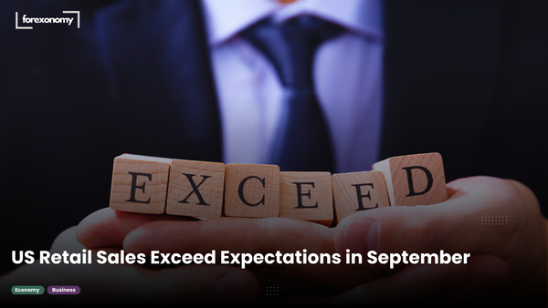 US Retail Sales Exceed Expectations in September