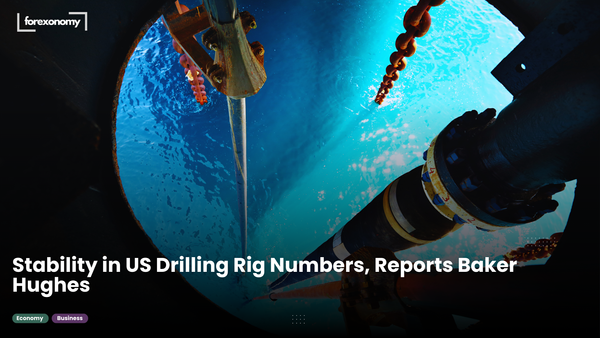 Stability in US Drilling Rig Numbers, Reports Baker Hughes