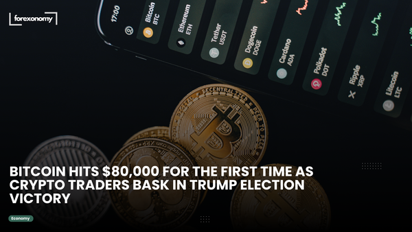 BITCOIN HITS $80,000 FOR THE FIRST TIME AS CRYPTO TRADERS BASK IN TRUMP ELECTION VICTORY