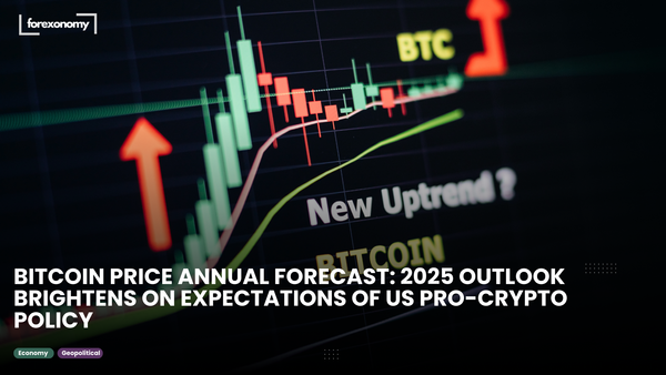 BITCOIN PRICE ANNUAL FORECAST: 2025 OUTLOOK BRIGHTENS ON EXPECTATIONS OF US PRO-CRYPTO POLICY