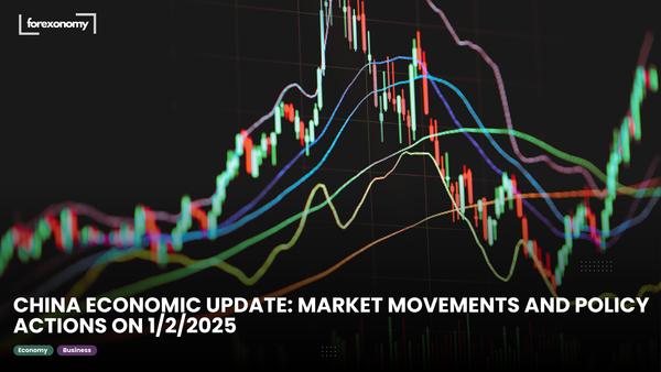 CHINA ECONOMIC UPDATE: MARKET MOVEMENTS AND POLICY ACTIONS ON 1/2/2025