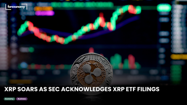 XRP SOARS AS SEC ACKNOWLEDGES XRP ETF FILINGS