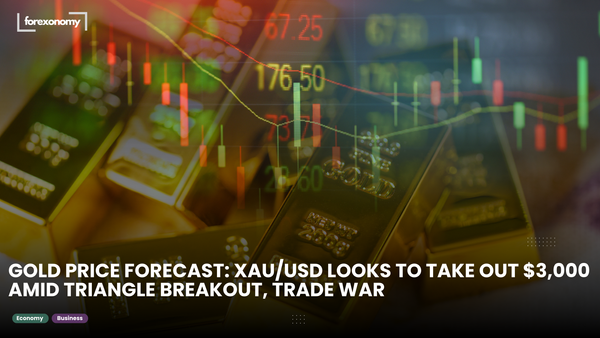 GOLD PRICE FORECAST: XAU/USD LOOKS TO TAKE OUT $3,000 AMID TRIANGLE BREAKOUT, TRADE WAR